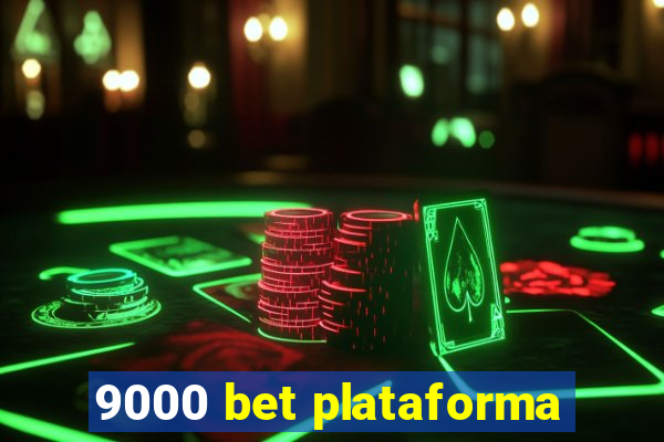 9000 bet plataforma